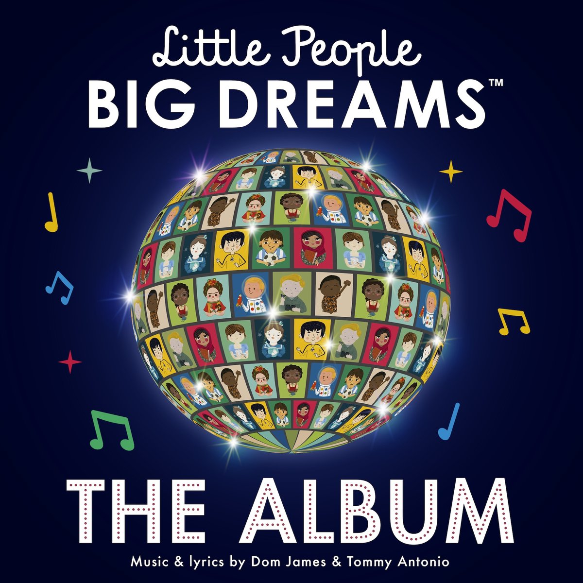 Little People, BIG DREAMS: The Album cover: a glitterball made of the series' illustrated dreamers, with music notes and stars on a night-blue sky