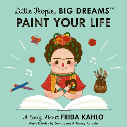 Single cover: Paint Your Life, a song about Frida Kahlo